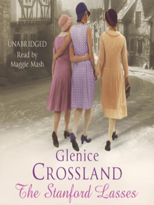 Title details for The Stanford Lasses by Glenice Crossland - Available